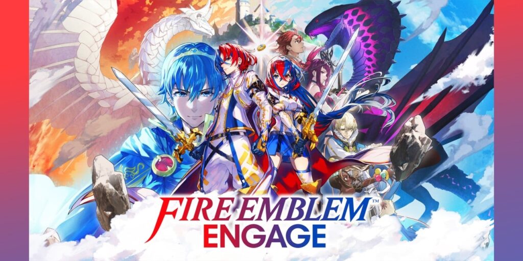 Fire Emblem Engage Fire Emblem Engage