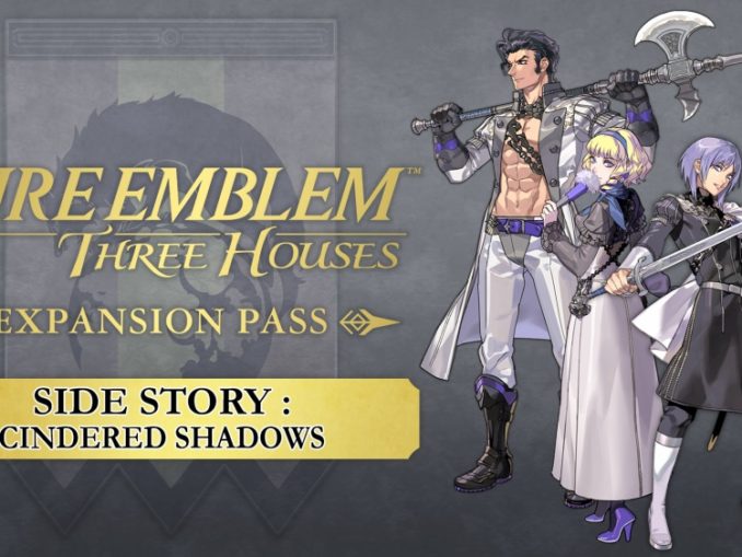 News - Fire Emblem: Three Houses – Cindered Shadows DLC – Roughly 10 Hours To Complete 