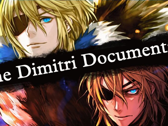 News - Fire Emblem: Three Houses – The Dimitri Documentary 