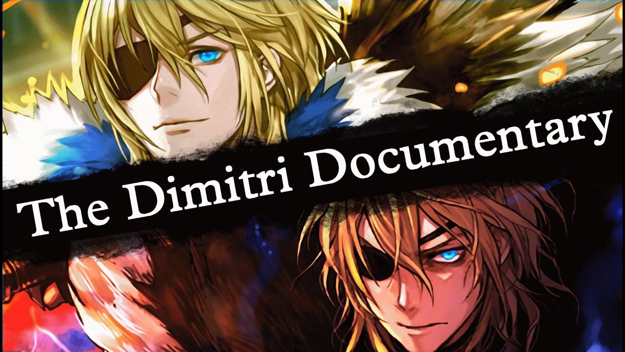 Fire Emblem: Three Houses – The Dimitri Documentary
