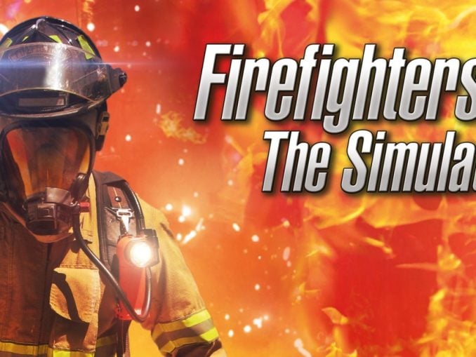 Release - Firefighters – The Simulation 