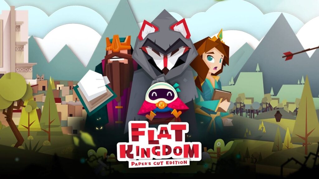 Flat Kingdom Paper’s Cut Edition released recently