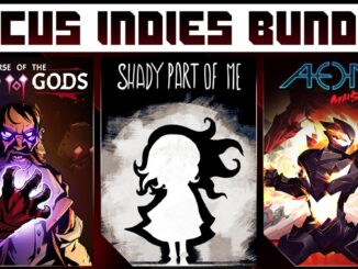 FOCUS INDIES BUNDLE: Curse of the Dead Gods + Shady Part of Me + Aeon Must Die!