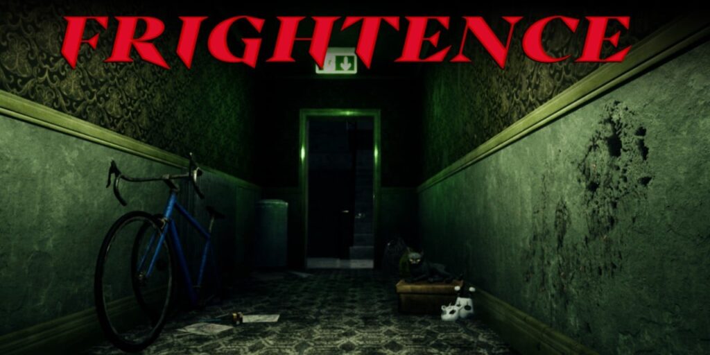 Frightence Frightence