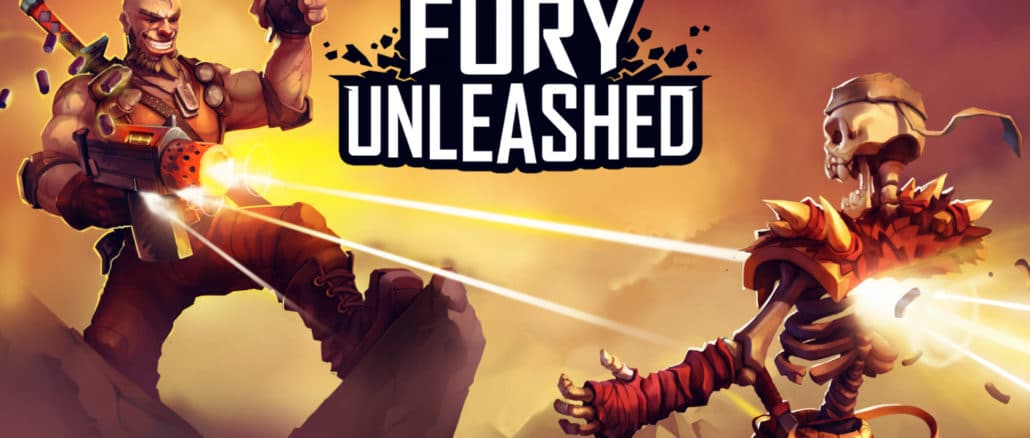 Fury Unleashed komt op 8 Mei