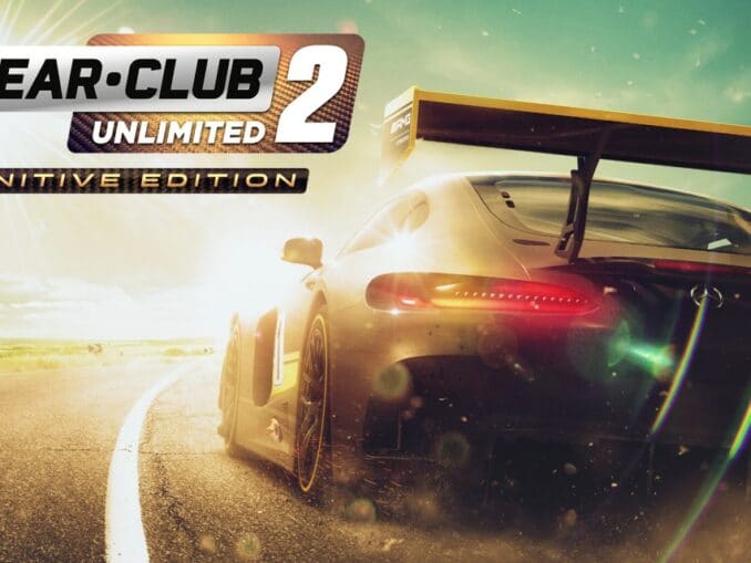 Release - Gear.Club Unlimited 2 – Definitive Edition 