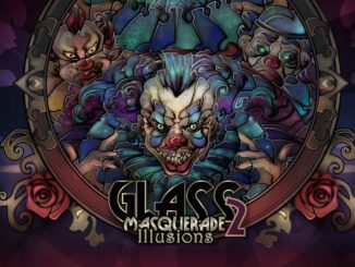 Nieuws - Glass Masquerade 2: Illusions – Eerste 19 minuten