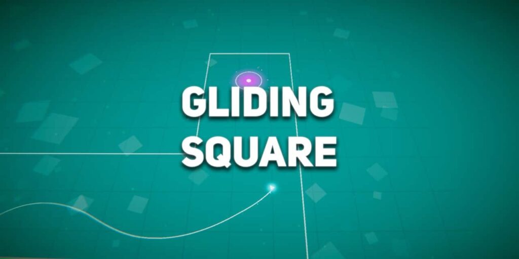 Gliding Square