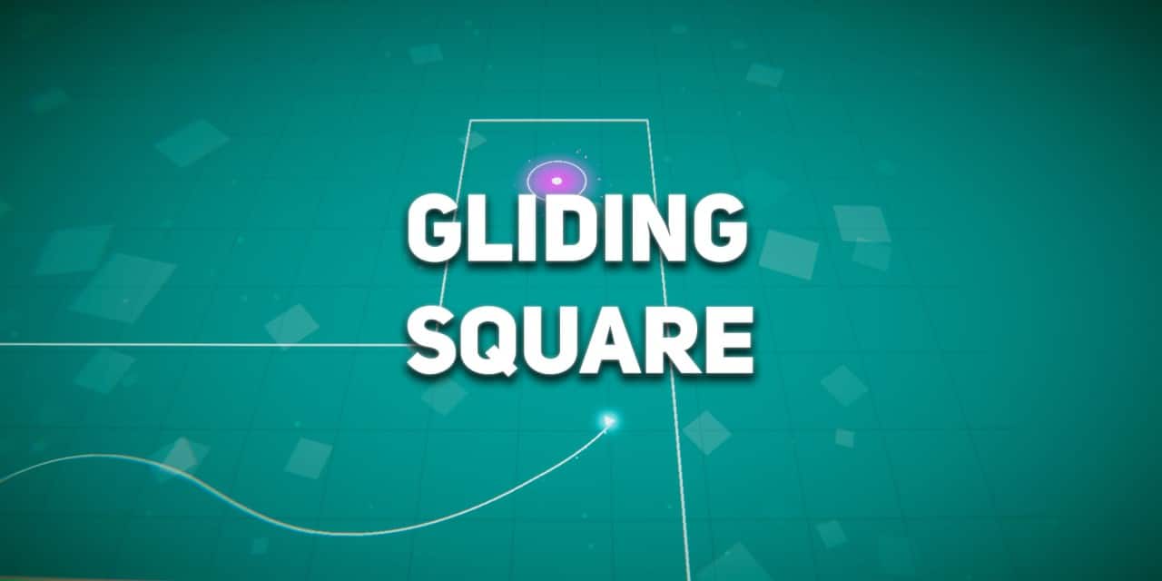 Gliding Square