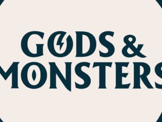 Release - Gods & Monsters™ 