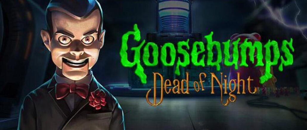 Goosebumps: Dead Of Night officieel aangekondigd