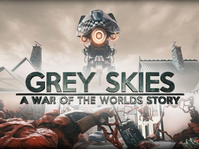 News - Grey Skies: A War Of The Worlds Story is coming February 4th, 2021 