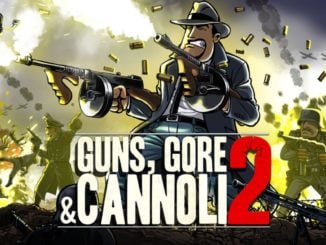 Release - Guns, Gore and Cannoli 2