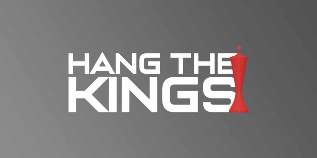 Hang The Kings