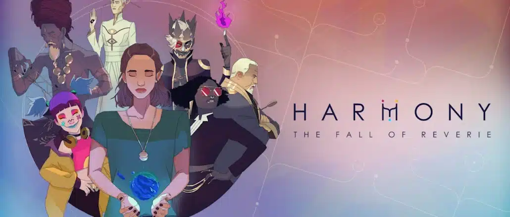 Harmony: The Fall of Reverie v1.02 – New Features and Gameplay Enhancements