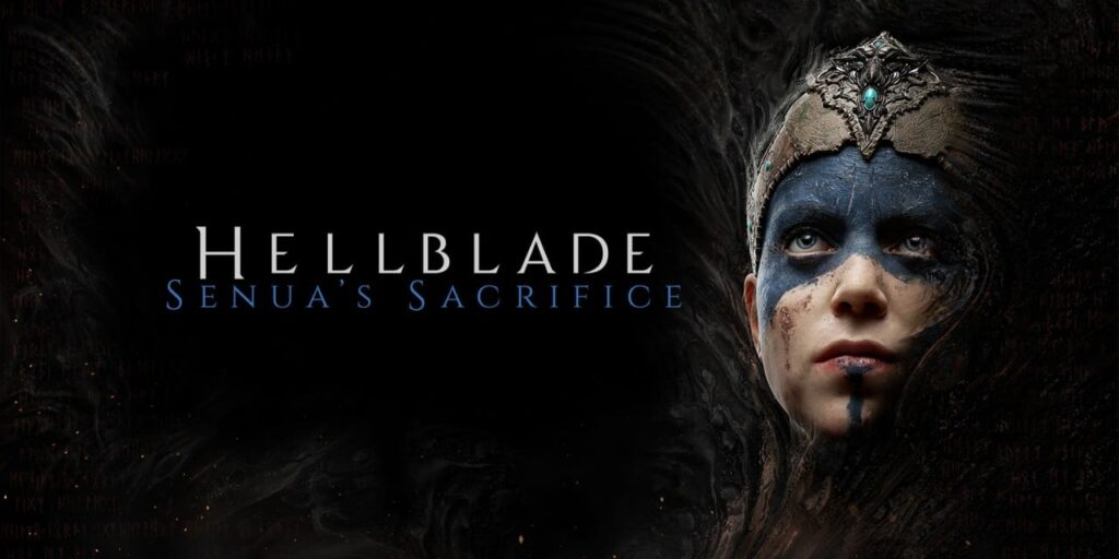 Hellblade: Senua’s Sacrifice