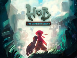 Hob: The Definitive Edition out now!