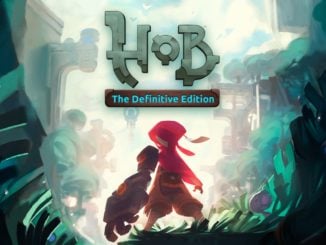 Release - Hob: The Definitive Edition 