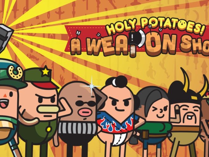 Release - Holy Potatoes! A Weapon Shop?! 