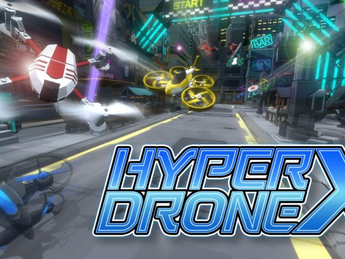 Release - HYPER DRONE X 