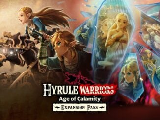 Hyrule Warriors: Age Of Calamity Versie 1.3.0 – Wave 2 DLC Ondersteuning en aanpassingen