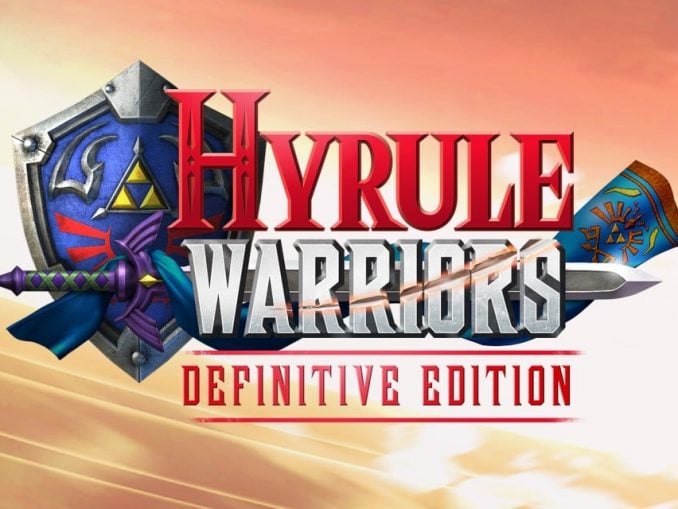Release - Hyrule Warriors: Definitive Edition 