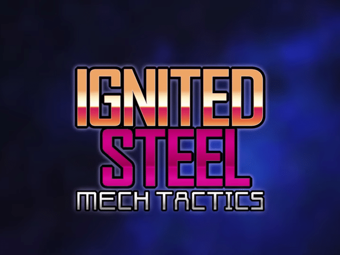 Nieuws - Ignited Steel aangekondigd 