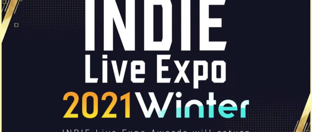 Indie Live Expo – Winter 2021 confirmed