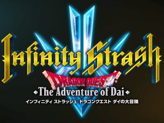 Infinity Strash: Dragon Quest The Adventure of Dai – First gameplay