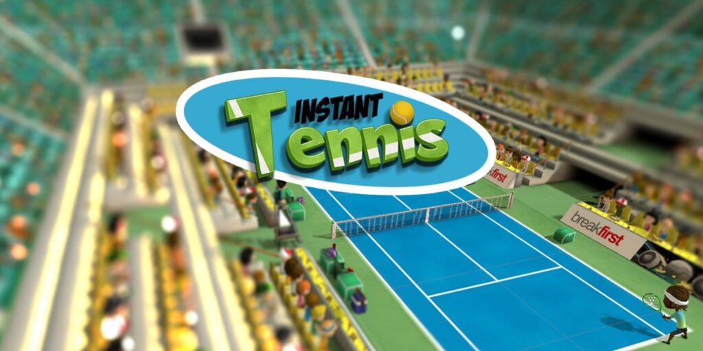INSTANT TENNIS