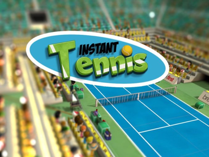 Release - INSTANT TENNIS 