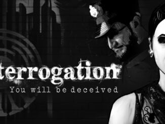 Release - Interrogation: You will be deceived