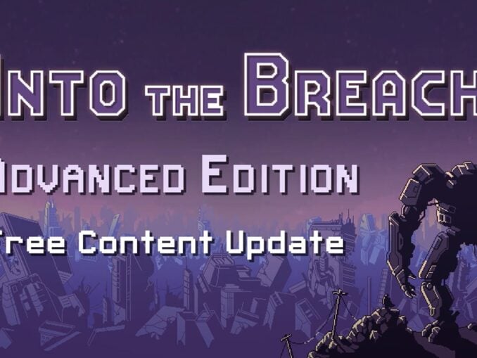 Nieuws - Into the Breach – Advanced Edition aangekondigd 