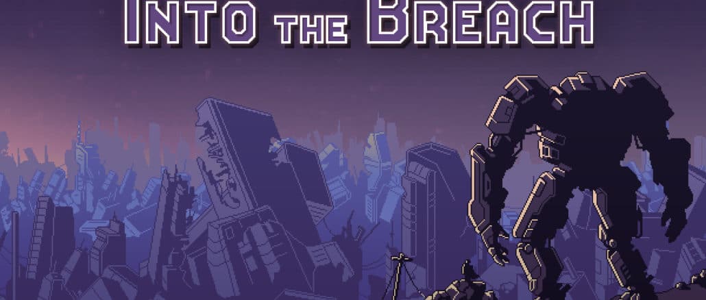 Into the Breach available!