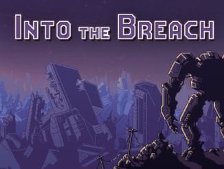 Nieuws - Into the Breach beschikbaar! 