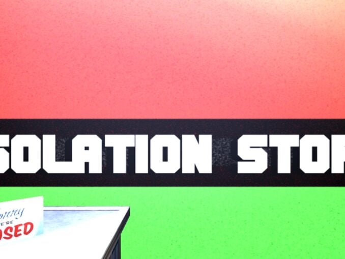 Release - Isolation Story 