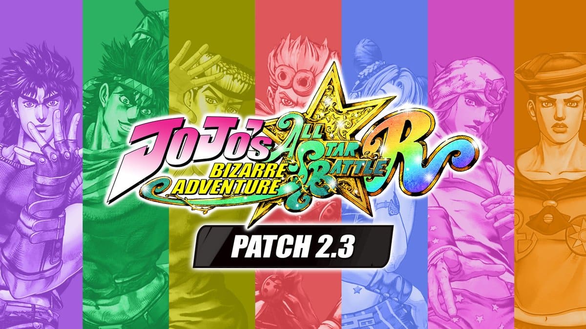 JoJo’s Bizarre Adventure: All Star Battle R 2.3.0 Update – Wonder of U DLC and Patch Notes