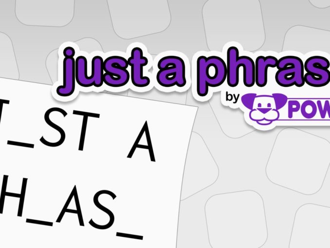 Release - Just a Phrase by POWGI 
