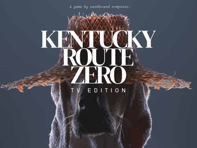 Release - Kentucky Route Zero: TV Edition 