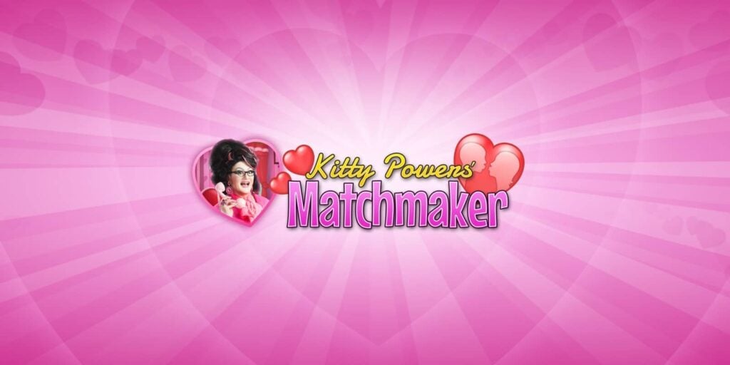 Kitty Powers’ Matchmaker