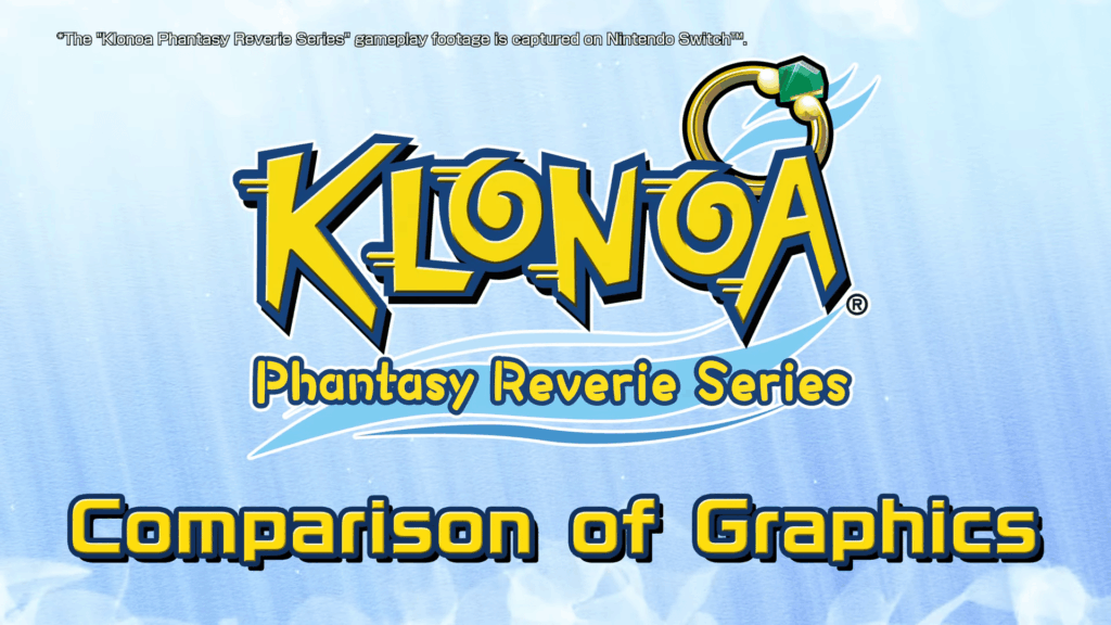 Klonoa Phantasy Reverie Series – Grafische vergelijking