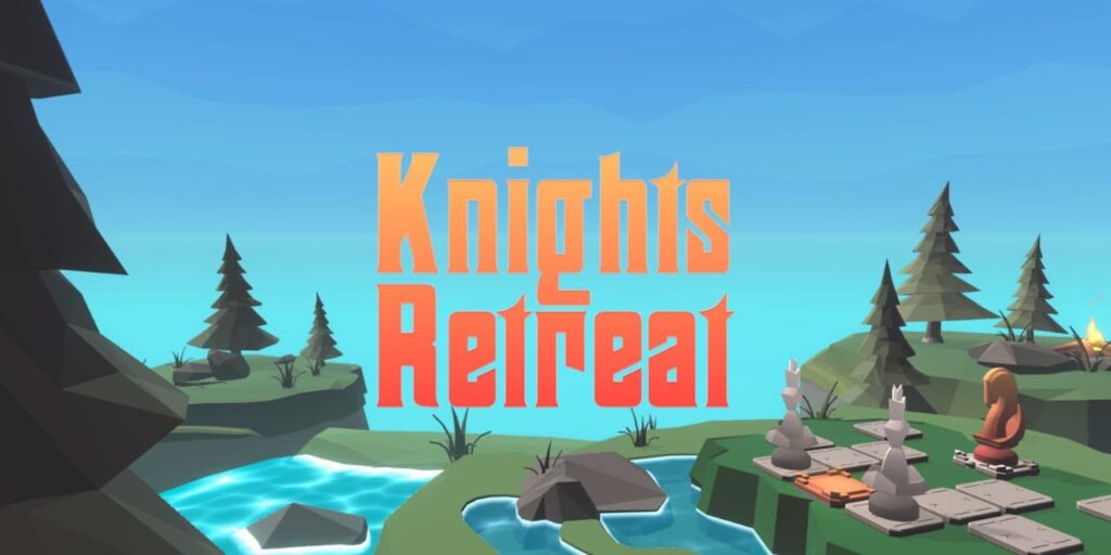 Knight’s Retreat