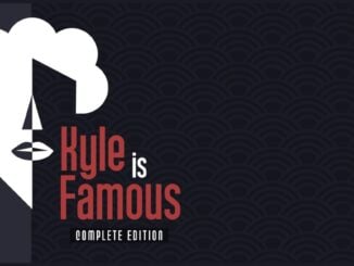 Release - Kyle is Famous: Complete Edition 