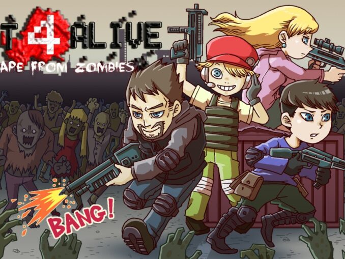 Release - Last 4 Alive: Escape From Zombies 