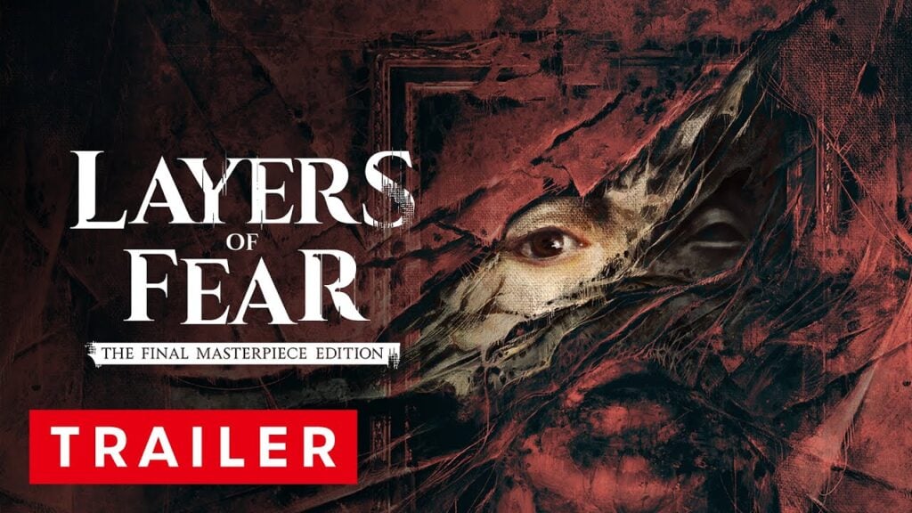 Layers Of Fear: Final Masterpiece Edition brengt prestigehorror naar Nintendo Switch 2