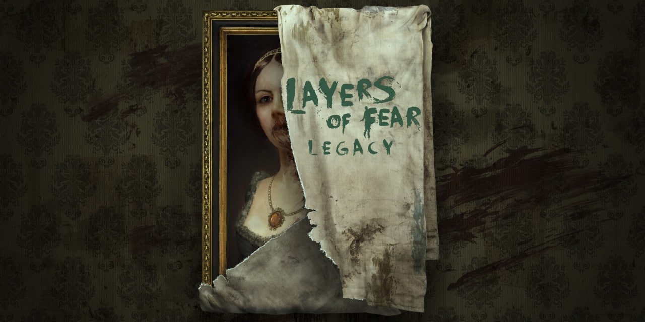 Layers of Fear: Legacy