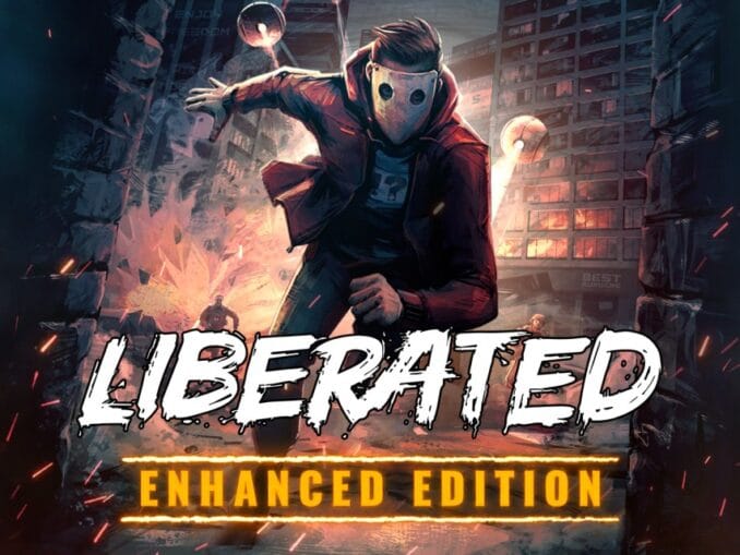 Release - Liberated: Enhanced Edition 