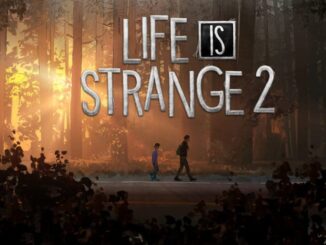 Life is Strange 2 is coming