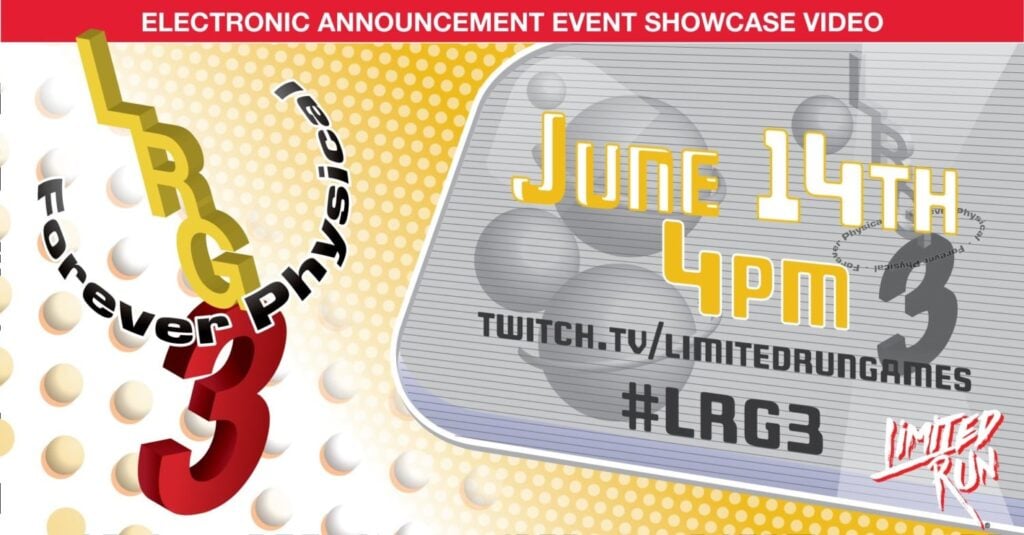 Limited Run Games – 25 fysieke releases tijdens de E3 2021-presentatie