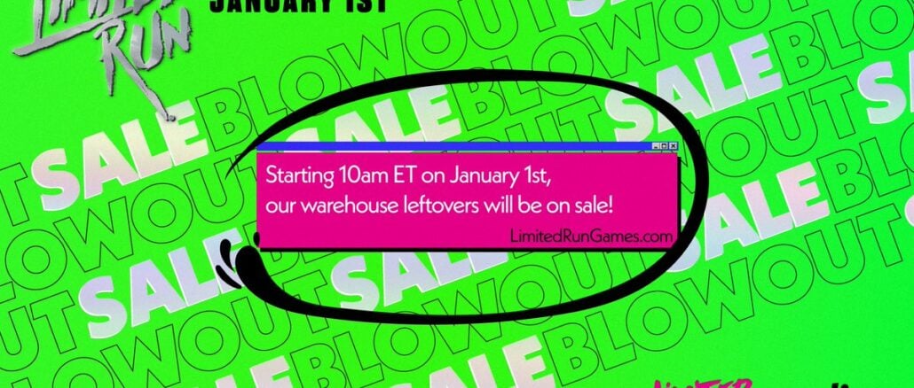 Limited Run Games – Blowout Sale January 1st 2021